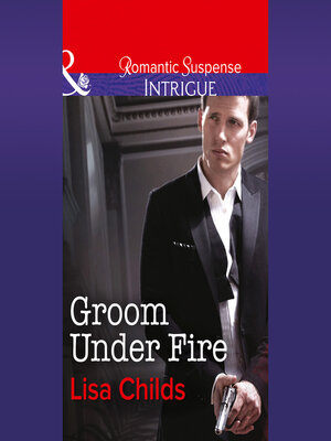 cover image of Groom Under Fire